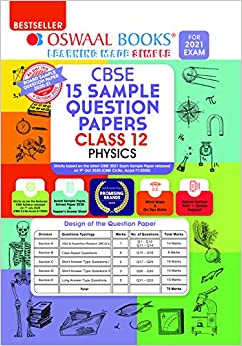 2nd HAND OSWAAL CBSE 15 SAMPLE PAPERS-PHYSICS-CLASS 12